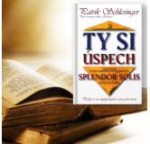 TY SI ÚSPECH VI – SPLENDOR SOLIS©